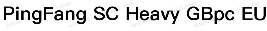 PingFang SC Heavy GBpc EUC H字体转换